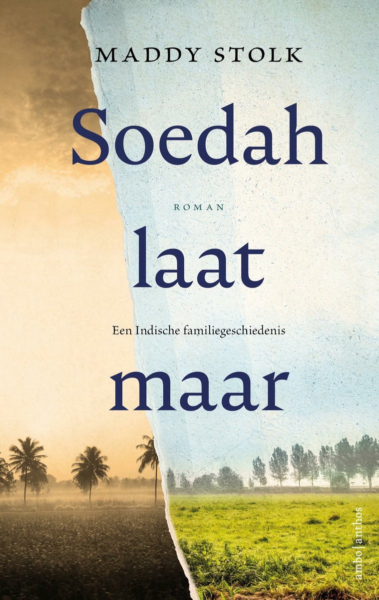 Foto van de kaft van het boek Soedah, Laat maar van Maddy Stolk